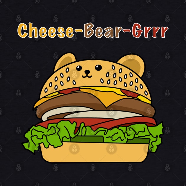 CheeseBearGrrr by FilthyAnimals